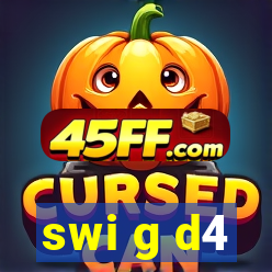 swi g d4
